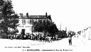 Boukanefis - Gendarmerie et Rue des Pieds-Noirs
